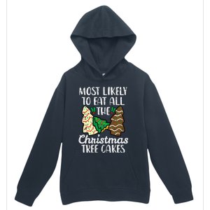 Most Likely To Eat Christmas Tree Cakes Xmas Urban Pullover Hoodie