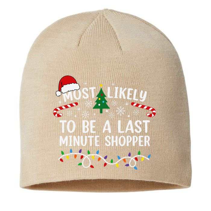 Most Likely To Be A Last Minute Shopper Christmas Sustainable Beanie