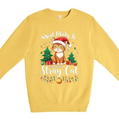 Most Likely To Bring Home A Stray Cat Christmas Santa Hat Cool Gift Premium Crewneck Sweatshirt