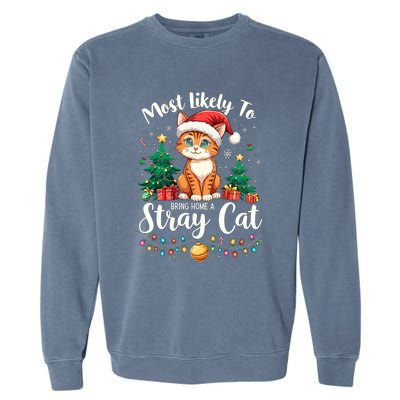 Most Likely To Bring Home A Stray Cat Christmas Santa Hat Cool Gift Garment-Dyed Sweatshirt