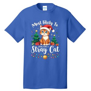 Most Likely To Bring Home A Stray Cat Christmas Santa Hat Cool Gift Tall T-Shirt