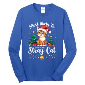 Most Likely To Bring Home A Stray Cat Christmas Santa Hat Cool Gift Tall Long Sleeve T-Shirt