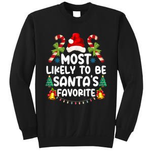 Most Likely To Be SantaS Favorite Matching Christmas Sweatshirt