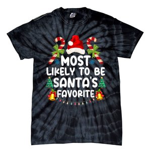 Most Likely To Be SantaS Favorite Matching Christmas Tie-Dye T-Shirt