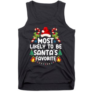 Most Likely To Be SantaS Favorite Matching Christmas Tank Top