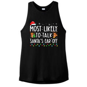 Most Likely To Talk Santa's Ear Off Family Xmas  Ladies PosiCharge Tri-Blend Wicking Tank