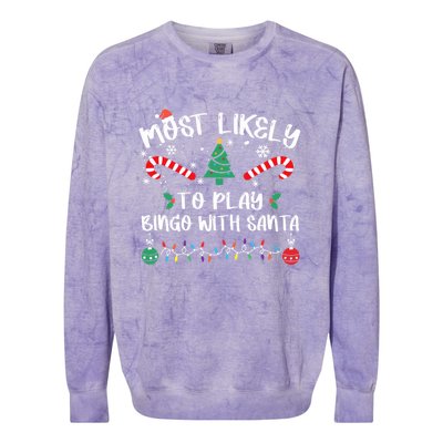 Most Likely To Play Bingo With Santa Christmas Pajama Colorblast Crewneck Sweatshirt