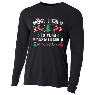 Most Likely To Play Bingo With Santa Christmas Pajama Cooling Performance Long Sleeve Crew