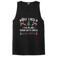 Most Likely To Play Bingo With Santa Christmas Pajama PosiCharge Competitor Tank