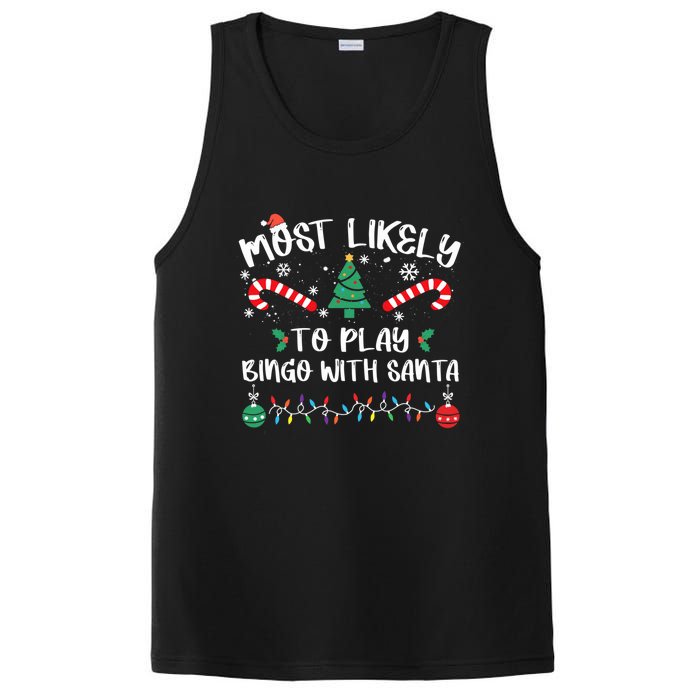 Most Likely To Play Bingo With Santa Christmas Pajama PosiCharge Competitor Tank