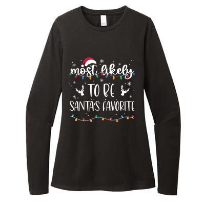 Most Likely To Be SantaS Favorite Matching Christmas Womens CVC Long Sleeve Shirt