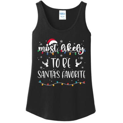 Most Likely To Be SantaS Favorite Matching Christmas Ladies Essential Tank