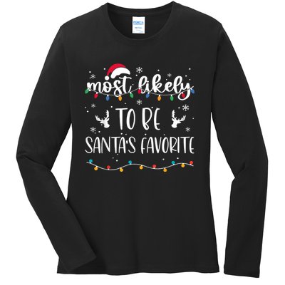 Most Likely To Be SantaS Favorite Matching Christmas Ladies Long Sleeve Shirt