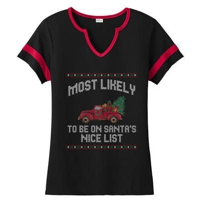 Most Likely To Be On Santas Nice List Funny Ugly Christmas Ladies Halftime Notch Neck Tee