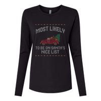 Most Likely To Be On Santas Nice List Funny Ugly Christmas Womens Cotton Relaxed Long Sleeve T-Shirt