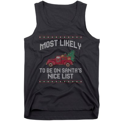 Most Likely To Be On Santas Nice List Funny Ugly Christmas Tank Top