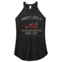 Most Likely To Be On Santas Nice List Funny Ugly Christmas Women's Perfect Tri Rocker Tank