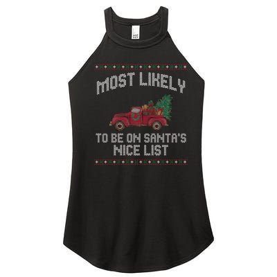 Most Likely To Be On Santas Nice List Funny Ugly Christmas Women's Perfect Tri Rocker Tank