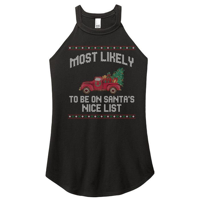 Most Likely To Be On Santas Nice List Funny Ugly Christmas Women's Perfect Tri Rocker Tank