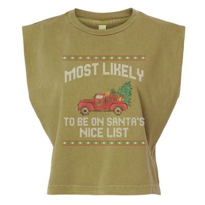 Most Likely To Be On Santas Nice List Funny Ugly Christmas Garment-Dyed Women's Muscle Tee