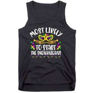 Most Likely To Start All The Shenanigans Family Mardi Gras Tank Top