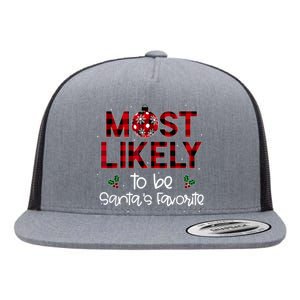 Most Likely To Be SantaS Favorite Matching Christmas Flat Bill Trucker Hat