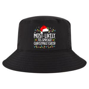 Most Likely To Spread Christmas Cheer Santa Hat Xmas Lights Gift Cool Comfort Performance Bucket Hat