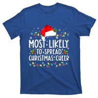 Most Likely To Spread Christmas Cheer Santa Hat Xmas Lights Gift T-Shirt