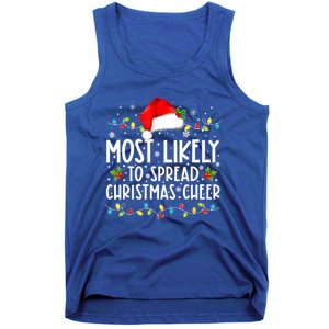 Most Likely To Spread Christmas Cheer Santa Hat Xmas Lights Gift Tank Top