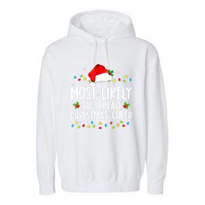 Most Likely To Spread Christmas Cheer Santa Hat Xmas Lights Gift Garment-Dyed Fleece Hoodie