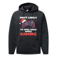 Most Likely To Miss Christmas While Gaming, Xmas Family Performance Fleece Hoodie