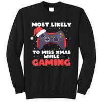 Most Likely To Miss Christmas While Gaming, Xmas Family Sweatshirt