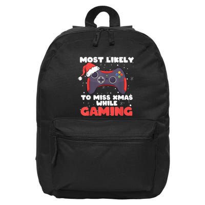 Most Likely To Miss Christmas While Gaming, Xmas Family 16 in Basic Backpack