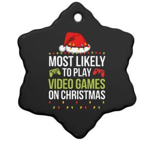 Most Likely To Play Video Games On Christmas Funny Gamer Ceramic Star Ornament