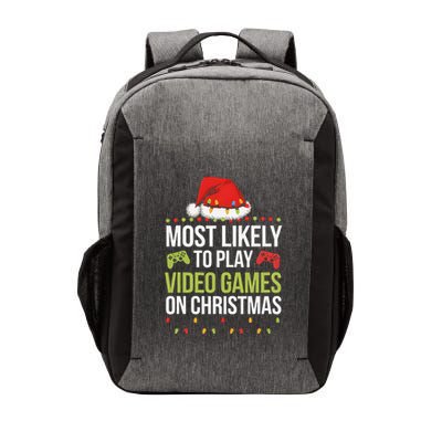 Most Likely To Play Video Games On Christmas Funny Gamer Vector Backpack