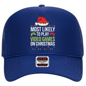 Most Likely To Play Video Games On Christmas Funny Gamer High Crown Mesh Back Trucker Hat