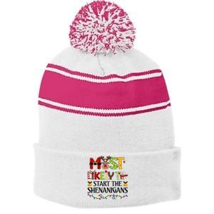 Most Likely To Start The Shenanigans Christmas Family Xmas Stripe Pom Pom Beanie