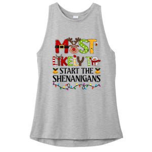 Most Likely To Start The Shenanigans Christmas Family Xmas Ladies PosiCharge Tri-Blend Wicking Tank