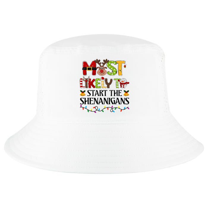 Most Likely To Start The Shenanigans Christmas Family Xmas Cool Comfort Performance Bucket Hat