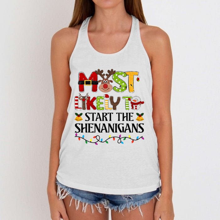 Most Likely To Start The Shenanigans Christmas Family Xmas Women's Knotted Racerback Tank