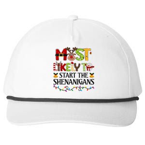 Most Likely To Start The Shenanigans Christmas Family Xmas Snapback Five-Panel Rope Hat