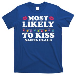 Most Likely To Kiss Santas Claus Christmas Pajama Family T-Shirt