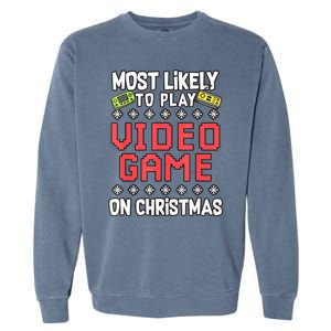 Most Likely To Play Video Games On Christmas Xmas Lights Garment-Dyed Sweatshirt