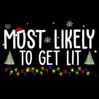 Most Likely To Get Lit Funny Christmas 7-Panel Snapback Hat