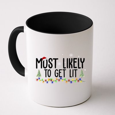 Most Likely To Get Lit Funny Christmas Mug