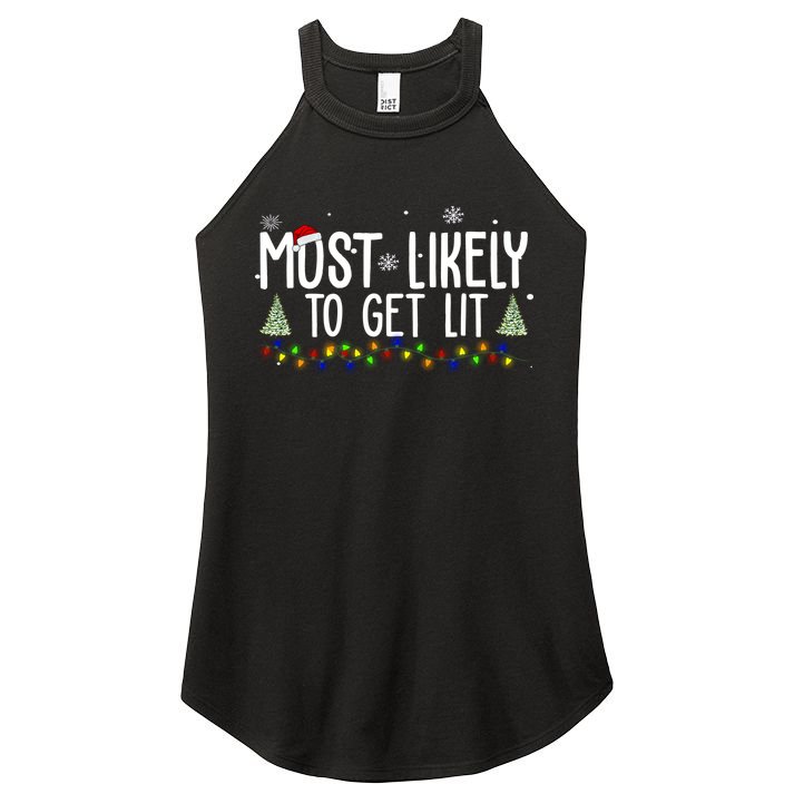 Most Likely To Get Lit Funny Christmas Women's Perfect Tri Rocker Tank