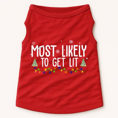 Most Likely To Get Lit Funny Christmas Doggie Tank