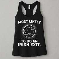 Most Likely To Do An Irish Exit Funny St Patricks Day Womens Tank Top