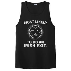 Most Likely To Do An Irish Exit Funny St Patricks Day PosiCharge Competitor Tank