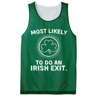Most Likely To Do An Irish Exit Funny St Patricks Day Mesh Reversible Basketball Jersey Tank